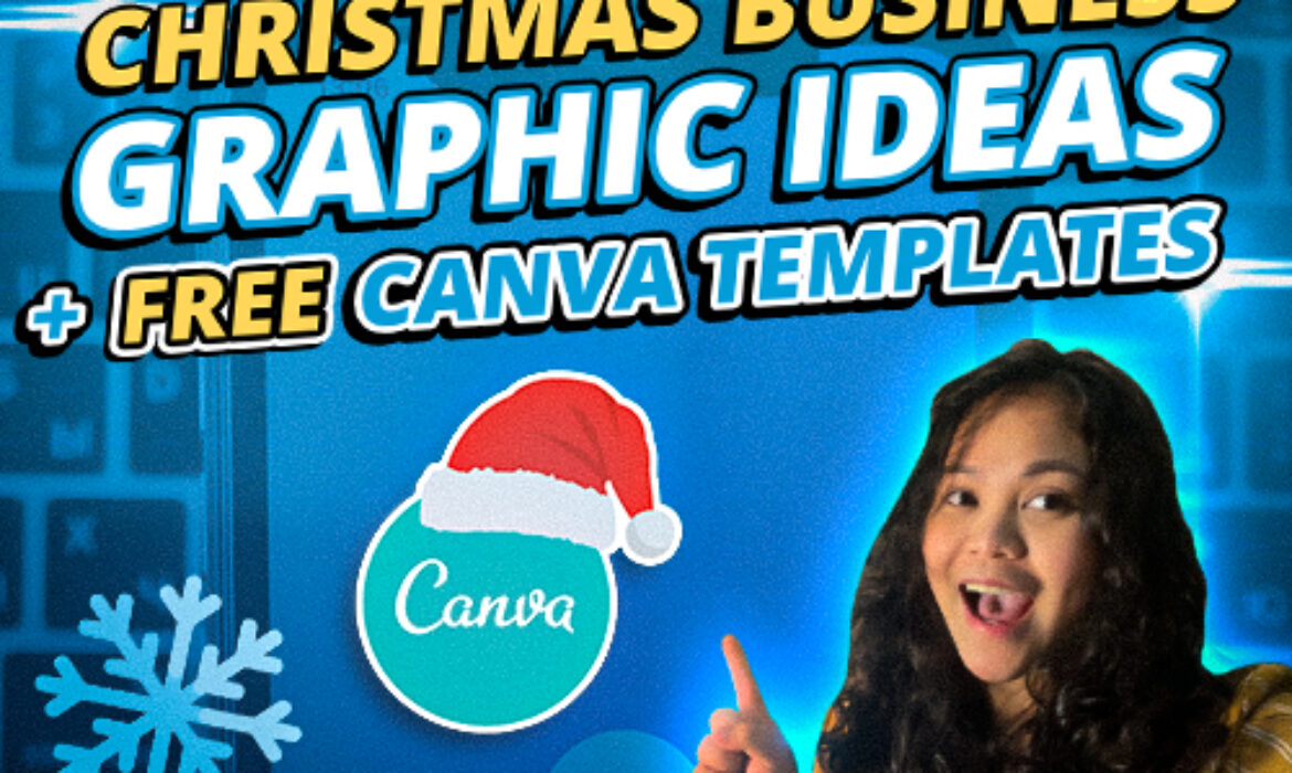 3 Tips for Your Christmas Graphics (With Free Templates)
