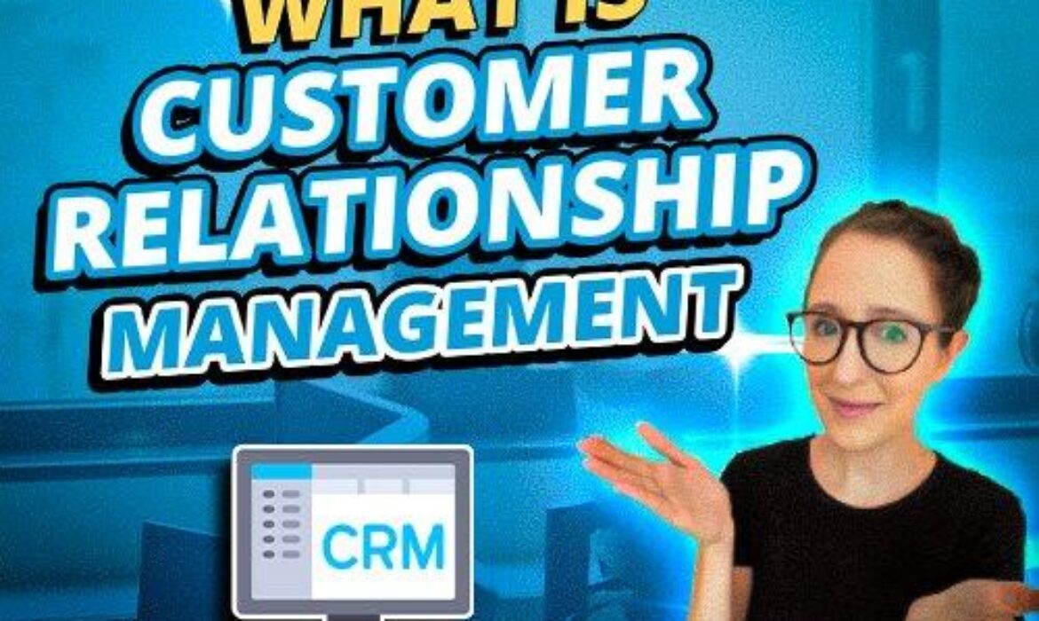 Qu’est-ce que la gestion de la relation client et comment elle peut aider votre entreprise