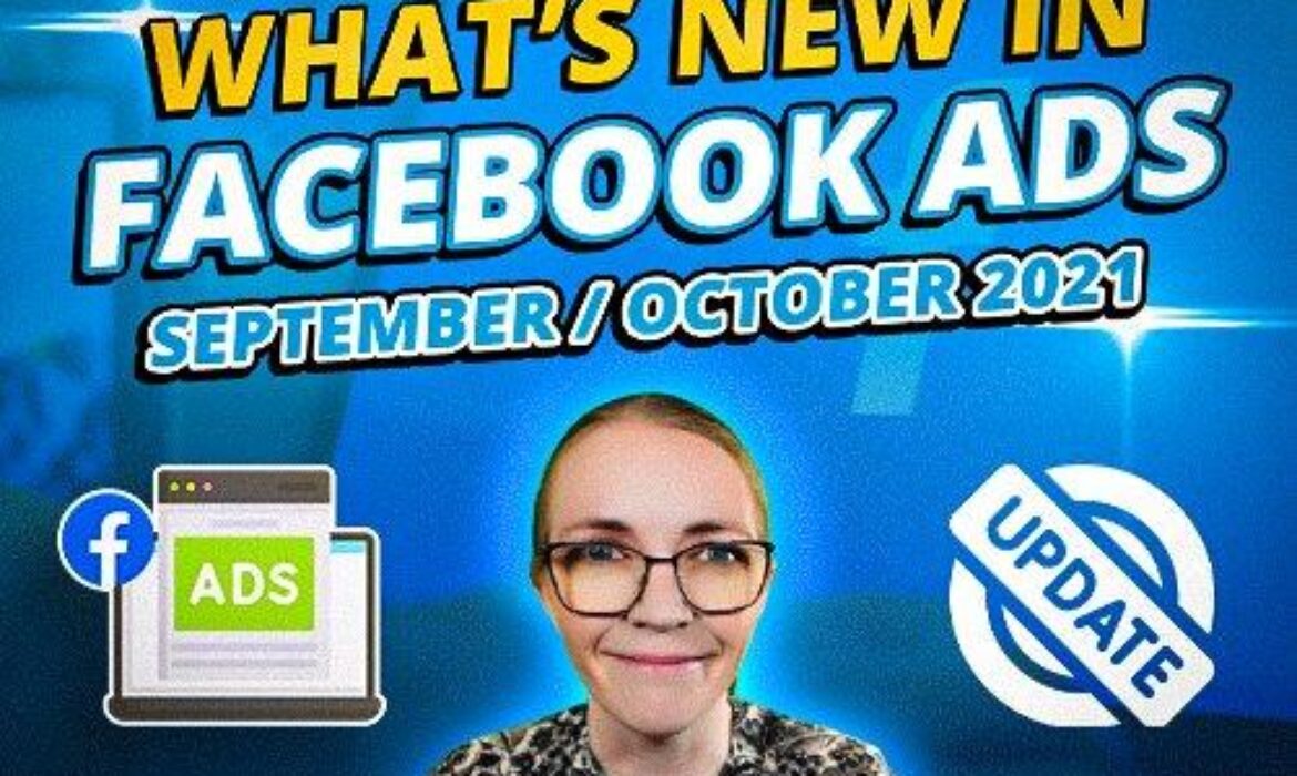 Quoi de neuf dans les publicités Facebook (septembre 2021)